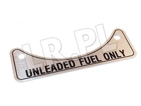 NAKLEJKA UNLEADED FUEL PRZY WLEWIE PALIW NTC2914GEN